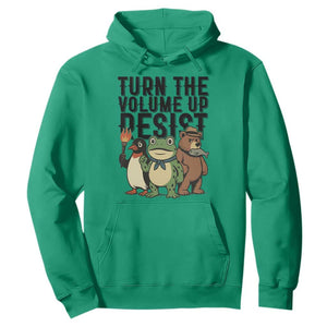 Turn The Volume Up Resist Hoodie Portland Frog Bear Penguin Protester TS14 Irish Green Print Your Wear