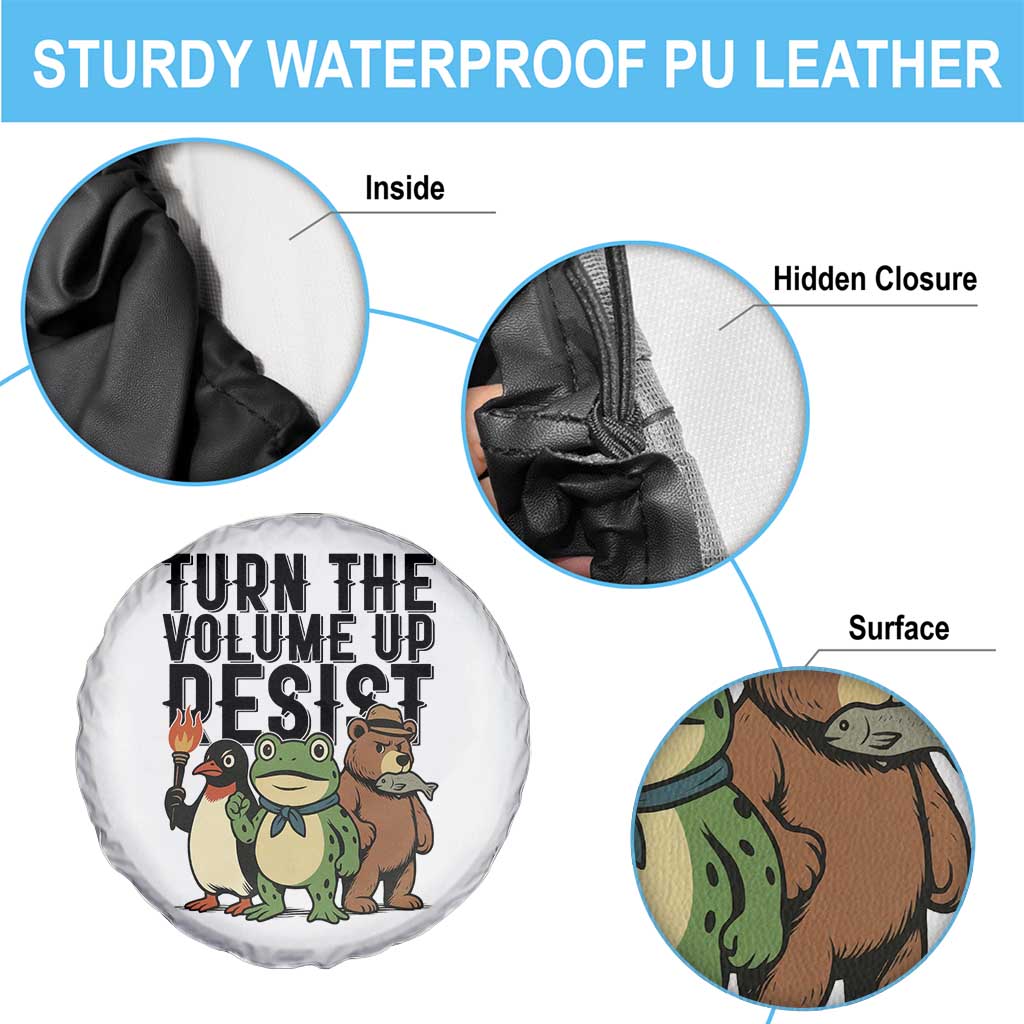 Turn The Volume Up Resist Spare Tire Cover Portland Frog Bear Penguin Protester TS14 Print Your Wear