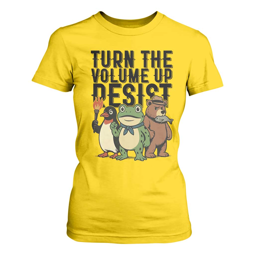 Turn The Volume Up Resist T Shirt For Women Portland Frog Bear Penguin Protester TS14 Daisy Print Your Wear