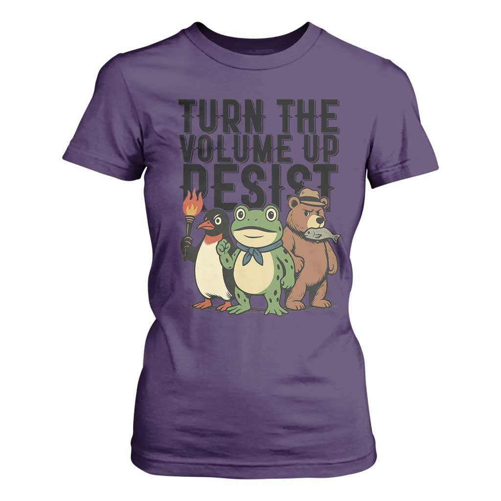 Turn The Volume Up Resist T Shirt For Women Portland Frog Bear Penguin Protester TS14 Purple Print Your Wear