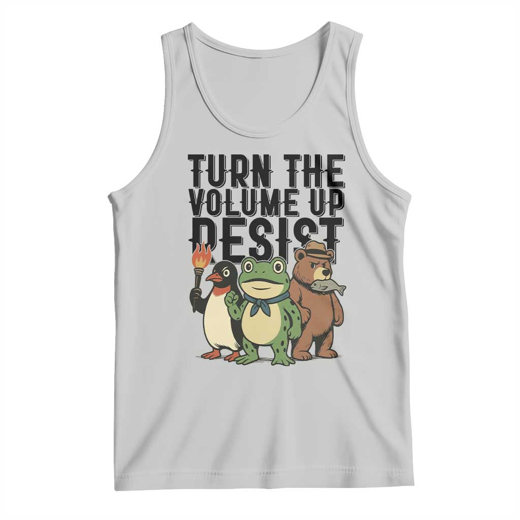 Turn The Volume Up Resist Tank Top Portland Frog Bear Penguin Protester TS14 Ash Print Your Wear
