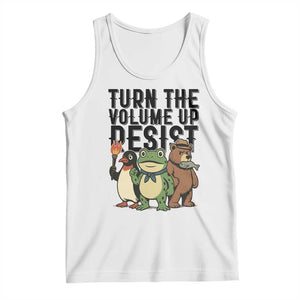 Turn The Volume Up Resist Tank Top Portland Frog Bear Penguin Protester TS14 White Print Your Wear