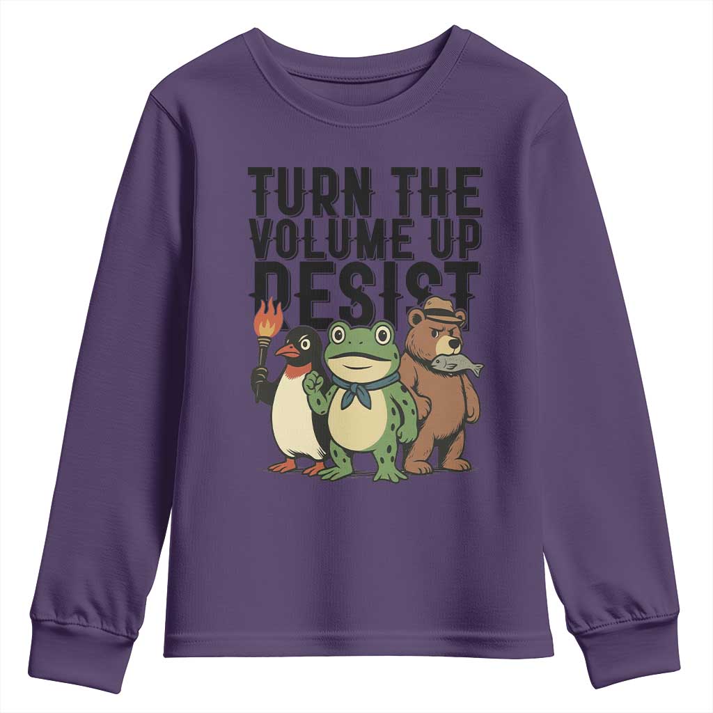 Turn The Volume Up Resist Youth Sweatshirt Portland Frog Bear Penguin Protester TS14 Purple Print Your Wear
