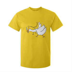 Sily Goose Meme T Shirt For Kid Funny Quote You Were Never An Option TS14 Daisy Print Your Wear