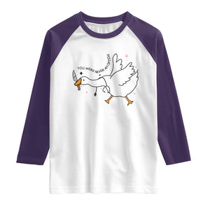 Sily Goose Meme Raglan Shirt Funny Quote You Were Never An Option TS14 White Purple Print Your Wear