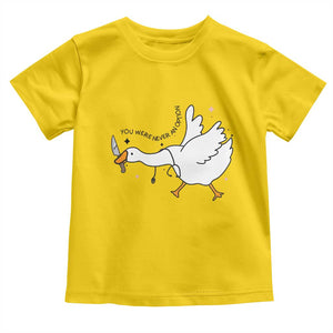 Sily Goose Meme Toddler T Shirt Funny Quote You Were Never An Option TS14 Daisy Print Your Wear