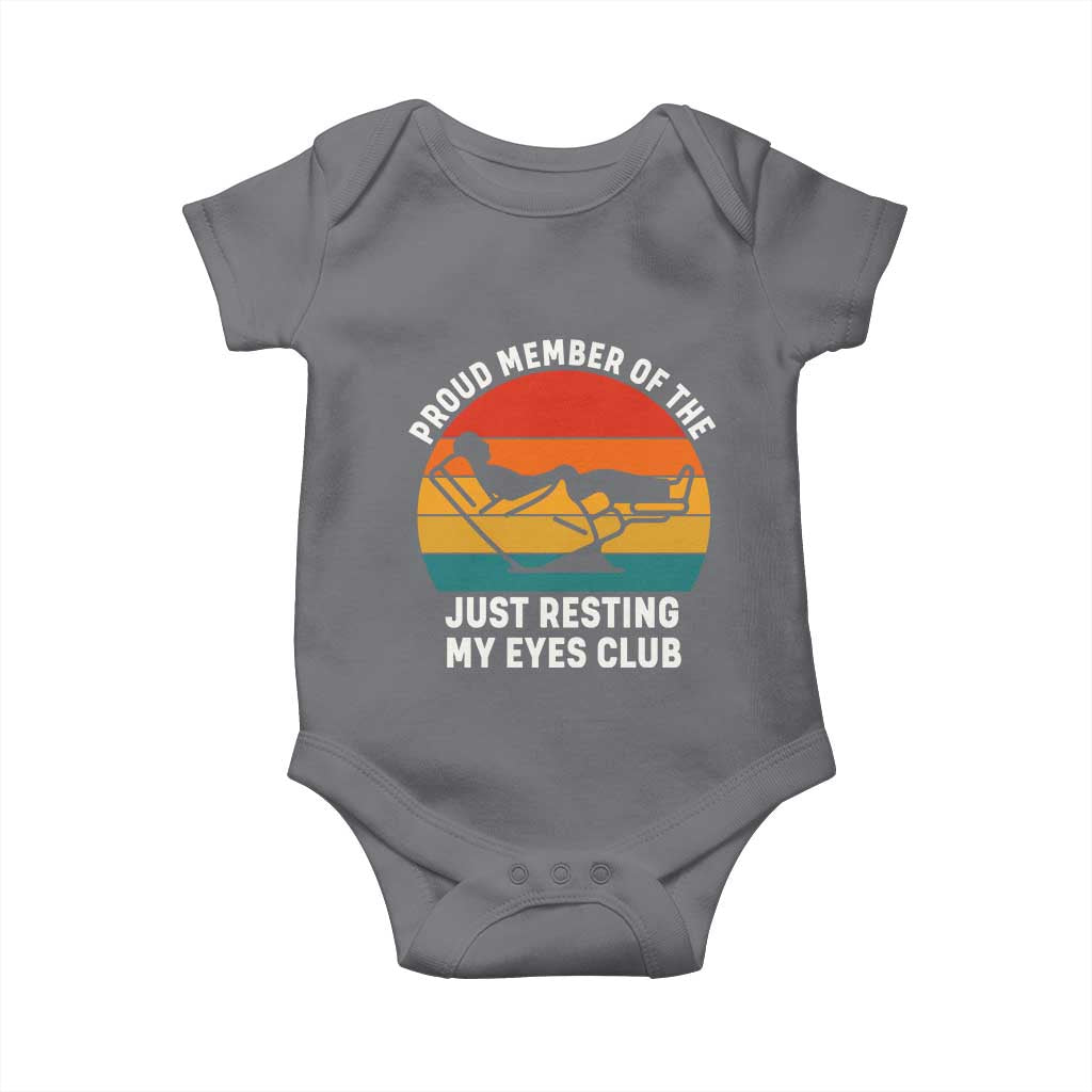 Funny Dad Baby Onesie Proud Member Of The Just Resting My Eyes Club TS14 Charcoal Print Your Wear