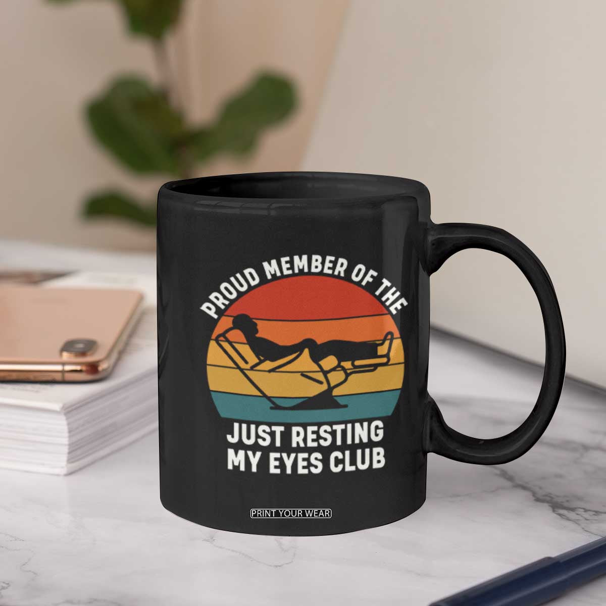 Funny Dad Coffee Mug Proud Member Of The Just Resting My Eyes Club TS14 Print Your Wear