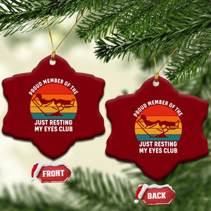 Funny Dad Ceramic Ornament Proud Member Of The Just Resting My Eyes Club TS14 Print Your Wear