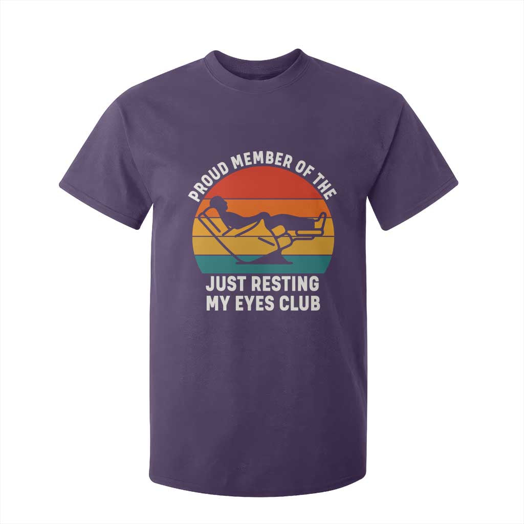 Funny Dad T Shirt For Kid Proud Member Of The Just Resting My Eyes Club TS14 Purple Print Your Wear