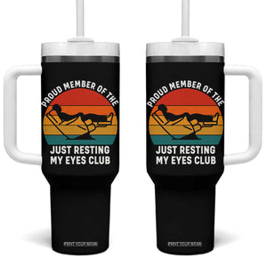 Funny Dad Tumbler With Handle Proud Member Of The Just Resting My Eyes Club TS14 One Size: 40 oz Black Print Your Wear