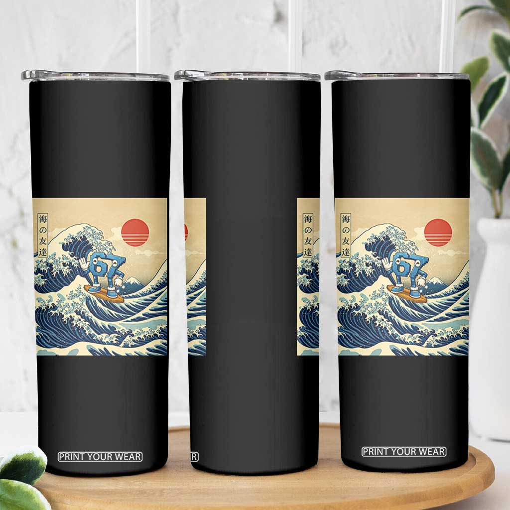 Funny Six Seven Surfing Skinny Tumbler The Great Wave Kanagawa Japanese 67 Brainrot Meme TS14 Print Your Wear