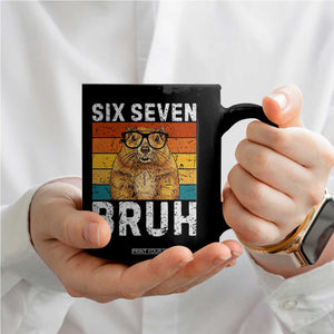 67 Groundhog Meme Coffee Mug Funny Six Seven Bruh Groundhog Day TS14 Print Your Wear