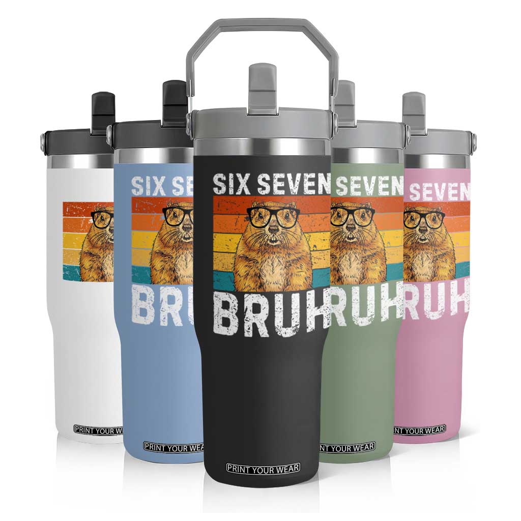 67 Groundhog Meme Flip Straw Tumbler Funny Six Seven Bruh Groundhog Day TS14 Print Your Wear