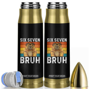 67 Groundhog Meme Bullet Tumbler Funny Six Seven Bruh Groundhog Day TS14 Black Print Your Wear