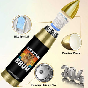 67 Groundhog Meme Bullet Tumbler Funny Six Seven Bruh Groundhog Day TS14 Print Your Wear
