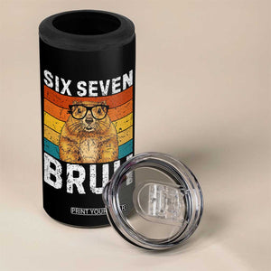 67 Groundhog Meme 4 in 1 Can Cooler Tumbler Funny Six Seven Bruh Groundhog Day TS14 Print Your Wear