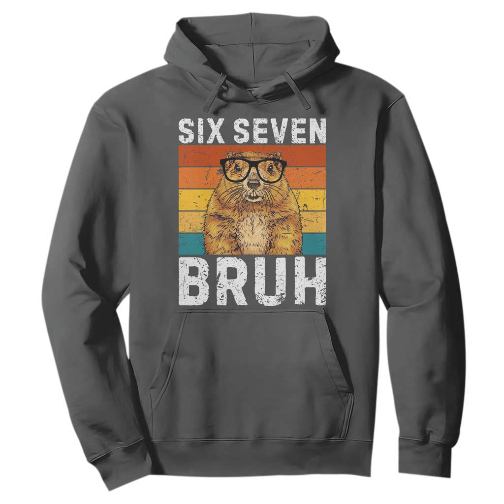 67 Groundhog Meme Hoodie Funny Six Seven Bruh Groundhog Day TS14 Dark Heather Print Your Wear