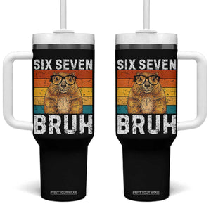 67 Groundhog Meme Tumbler With Handle Funny Six Seven Bruh Groundhog Day TS14 One Size: 40 oz Black Print Your Wear