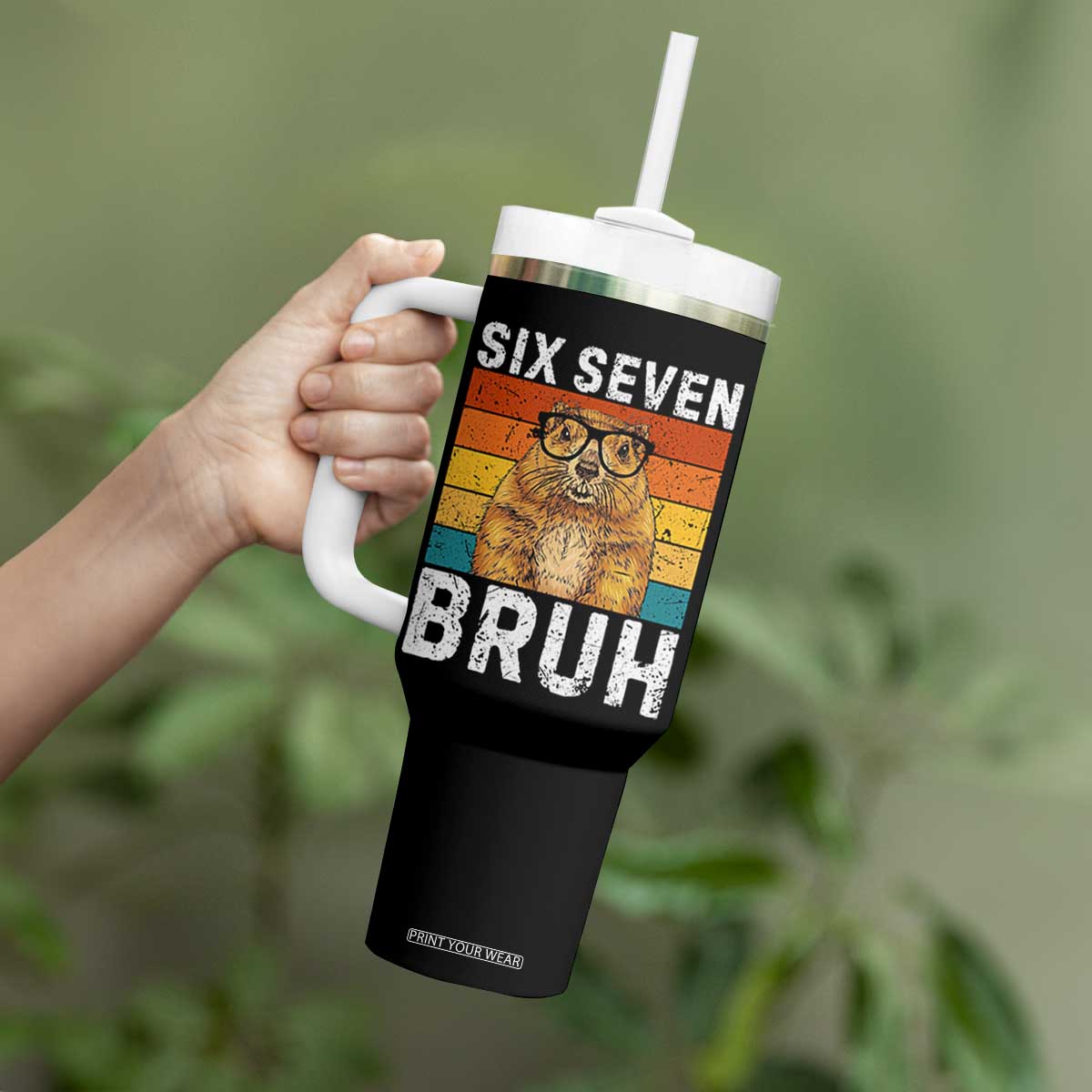 67 Groundhog Meme Tumbler With Handle Funny Six Seven Bruh Groundhog Day TS14 Print Your Wear