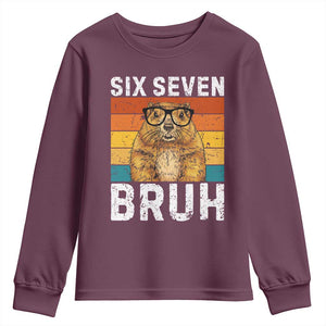 67 Groundhog Meme Youth Sweatshirt Funny Six Seven Bruh Groundhog Day TS14 Maroon Print Your Wear