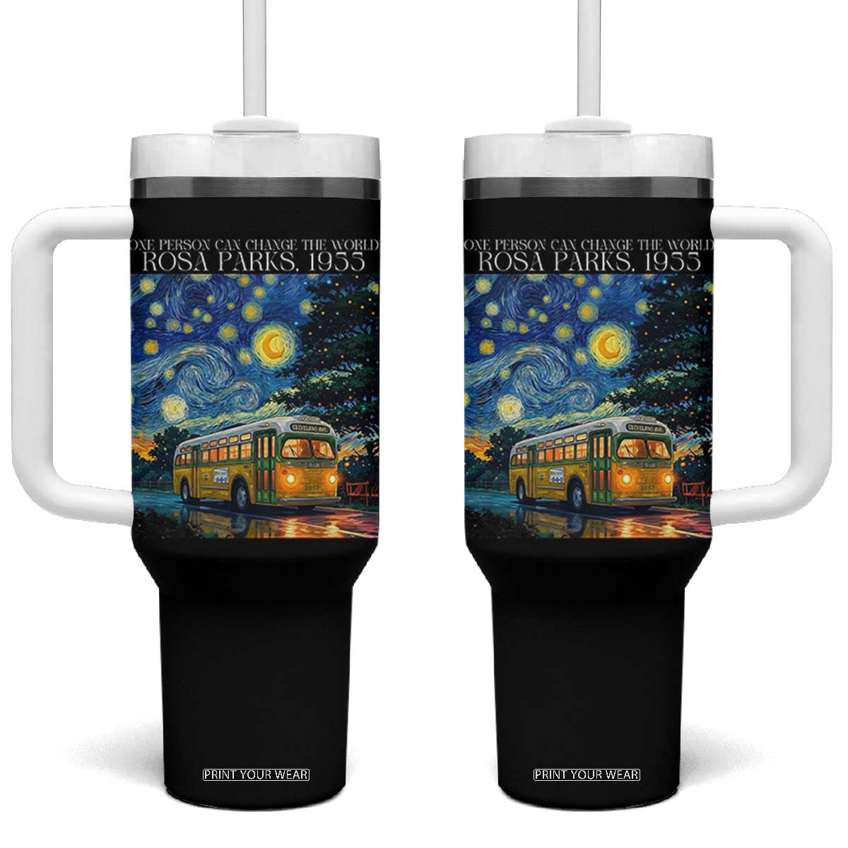 Rosa Parks Tumbler With Handle Starry Night Van Gogh Black History African TS14 One Size: 40 oz Black Print Your Wear