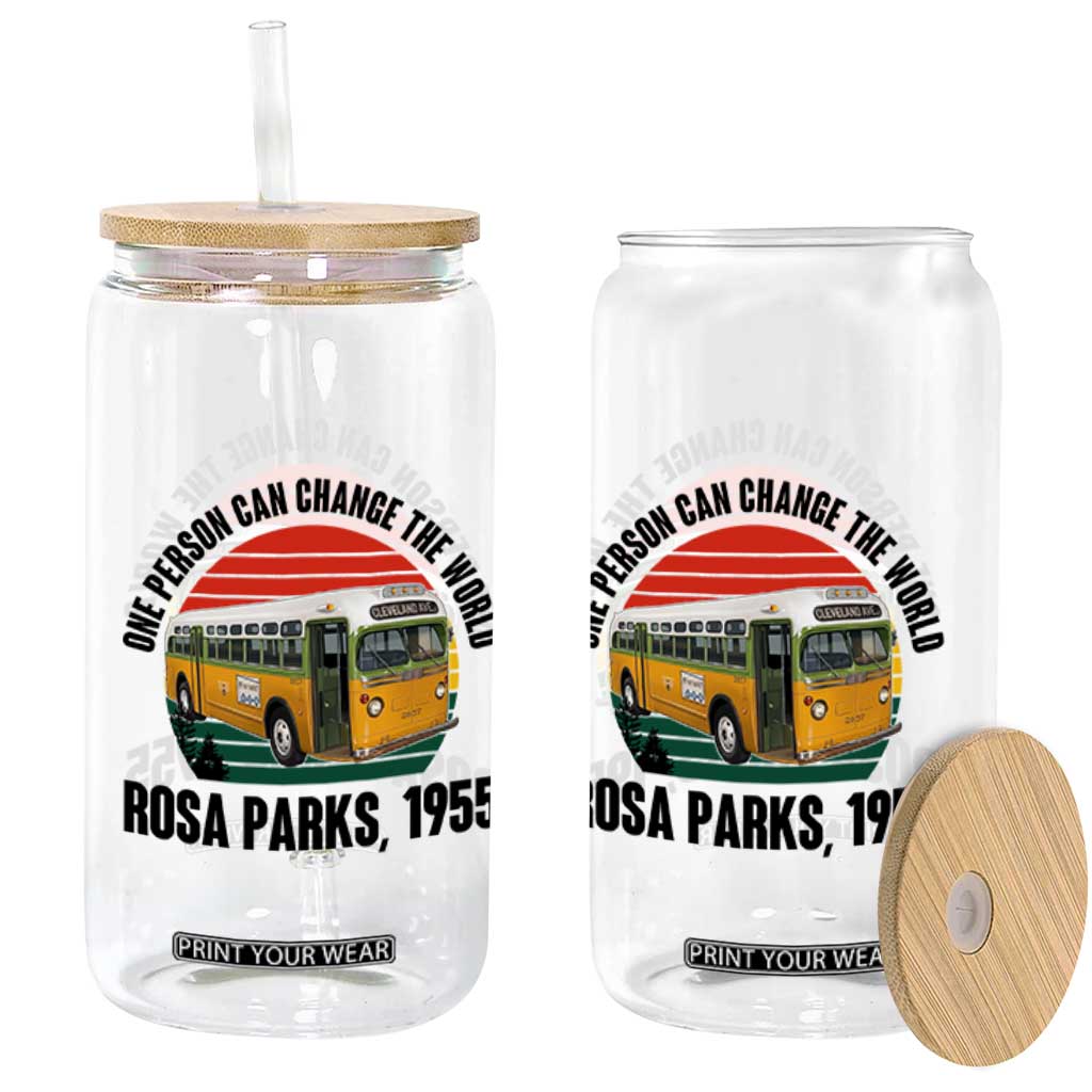 Rosa Parks Glass Can One Person Can Change The World TS14 Print Your Wear