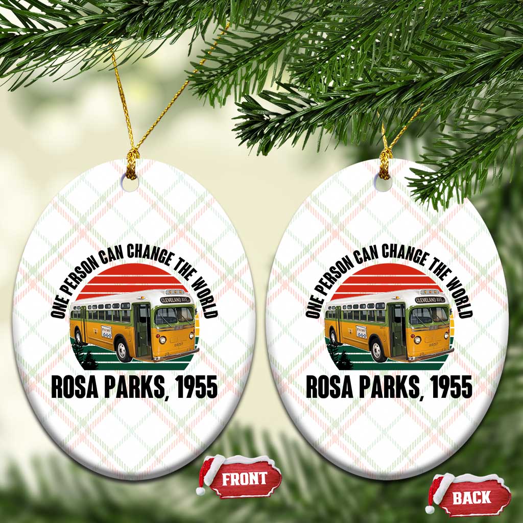 Rosa Parks Ceramic Ornament One Person Can Change The World TS14 Print Your Wear