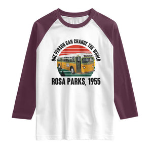 Rosa Parks Raglan Shirt One Person Can Change The World TS14 White Maroon Print Your Wear