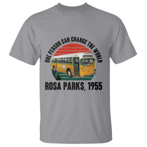 Rosa Parks T Shirt One Person Can Change The World TS14 Sport Gray Print Your Wear