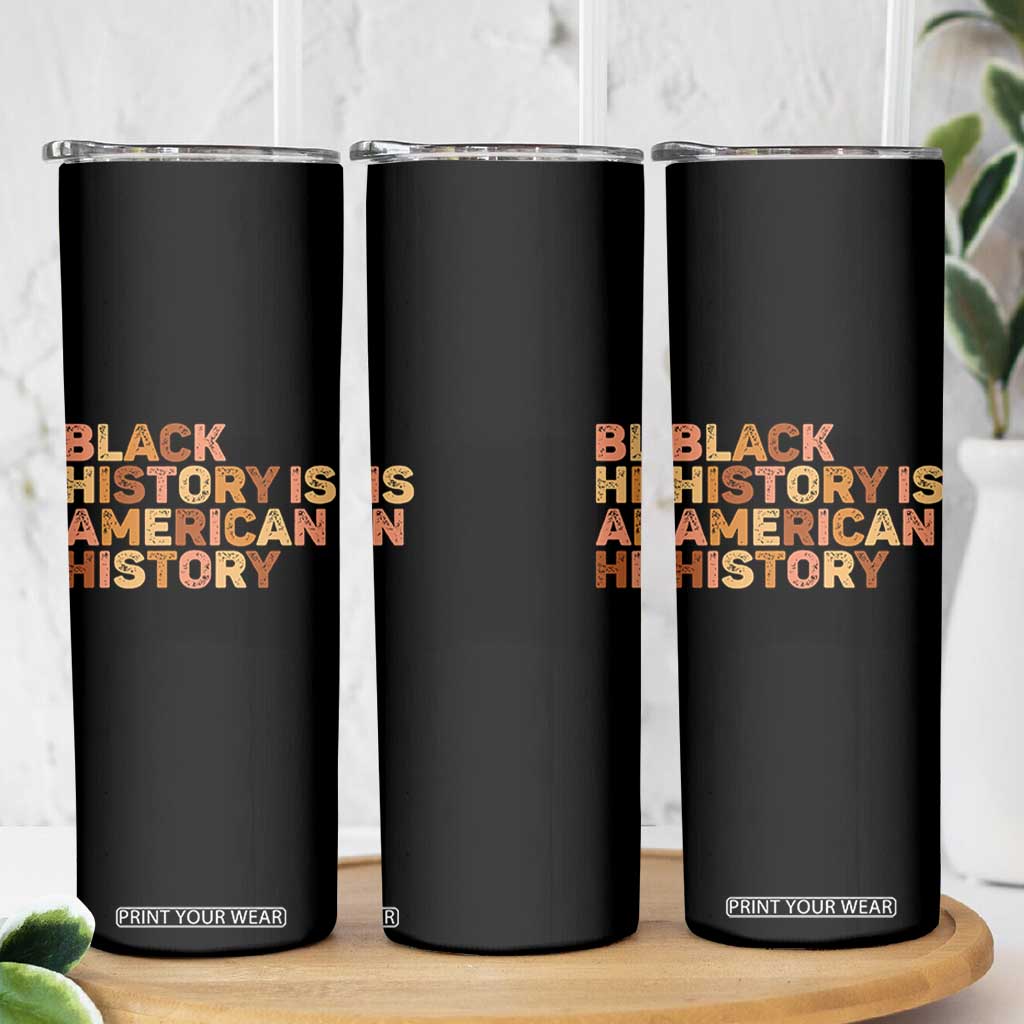 Black History Melanin African American Pride Skinny Tumbler TS14 Print Your Wear