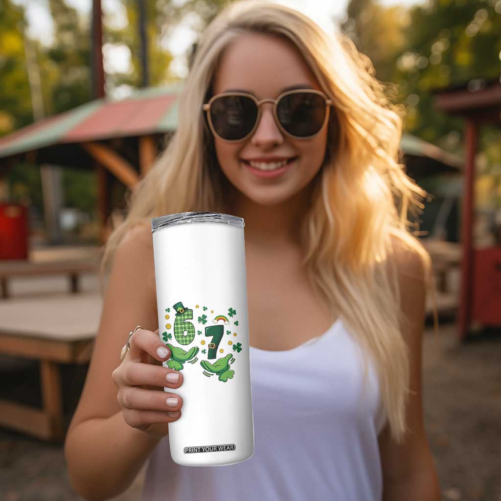 67 St Patricks Day Skinny Tumbler Funny Six Seven Hands Meme TS14 Print Your Wear