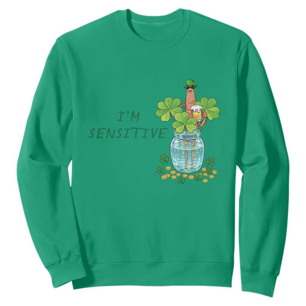 Marcus The Worm St Patricks Day Sweatshirt I'm Sensitive TS14 Irish Green Print Your Wear