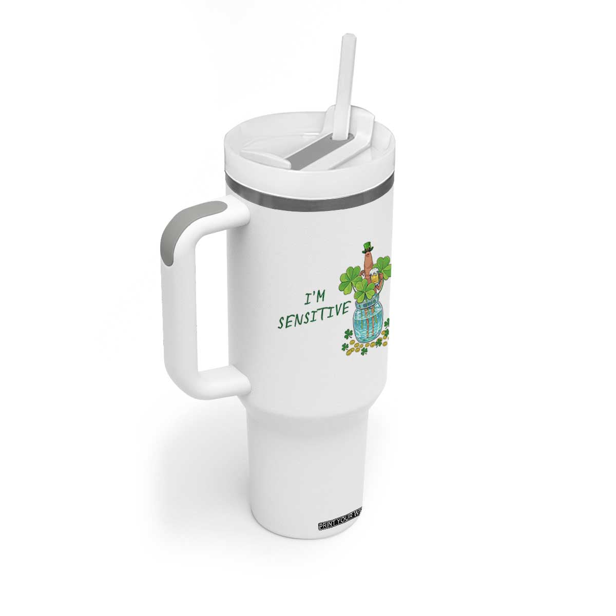 Marcus The Worm St Patricks Day Tumbler With Handle I'm Sensitive TS14 Print Your Wear