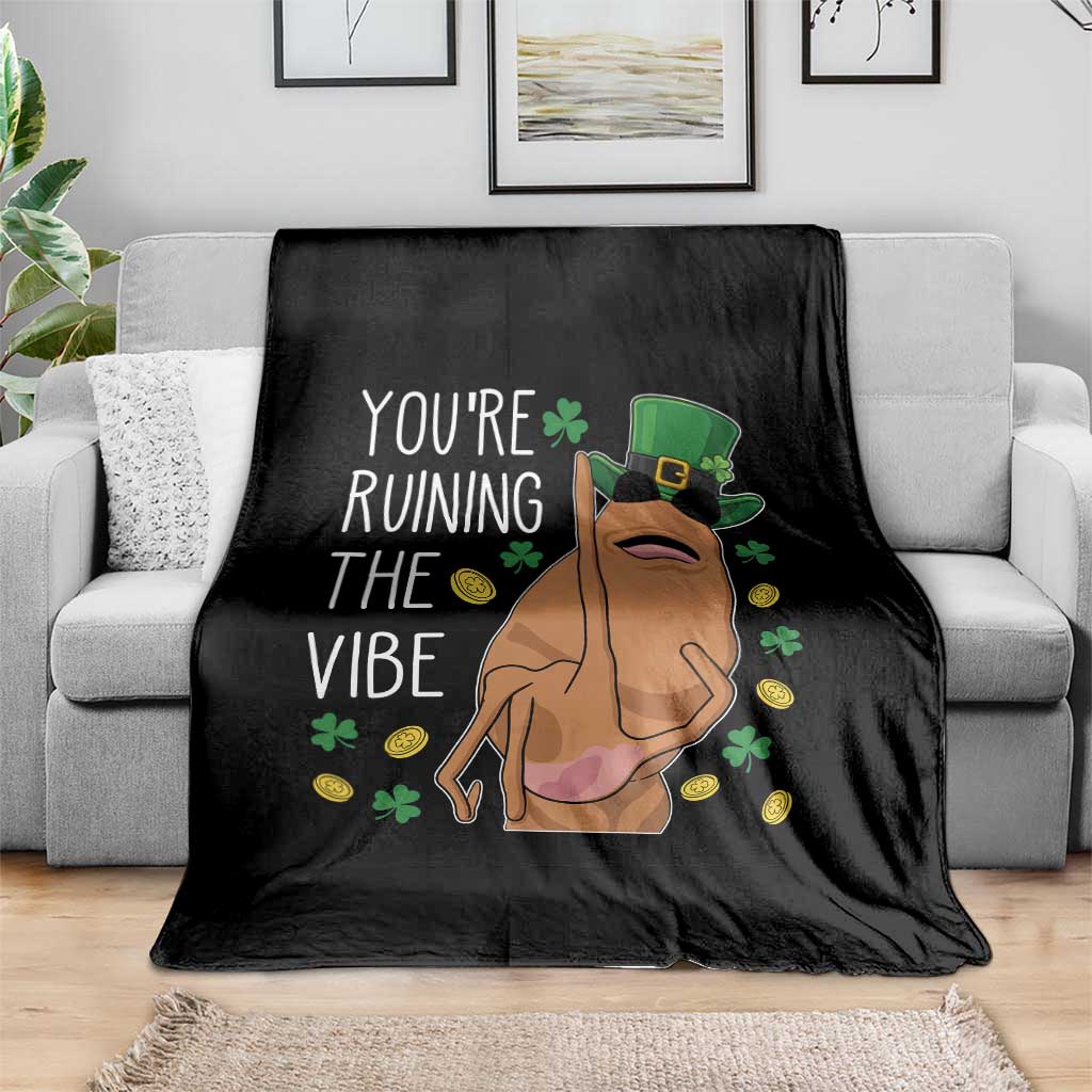Marcus The Worm St Patricks Day Throw Blanket You're Ruining The Vibe TS14 Print Your Wear