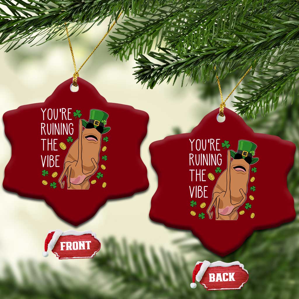 Marcus The Worm St Patricks Day Ceramic Ornament You're Ruining The Vibe TS14 Print Your Wear