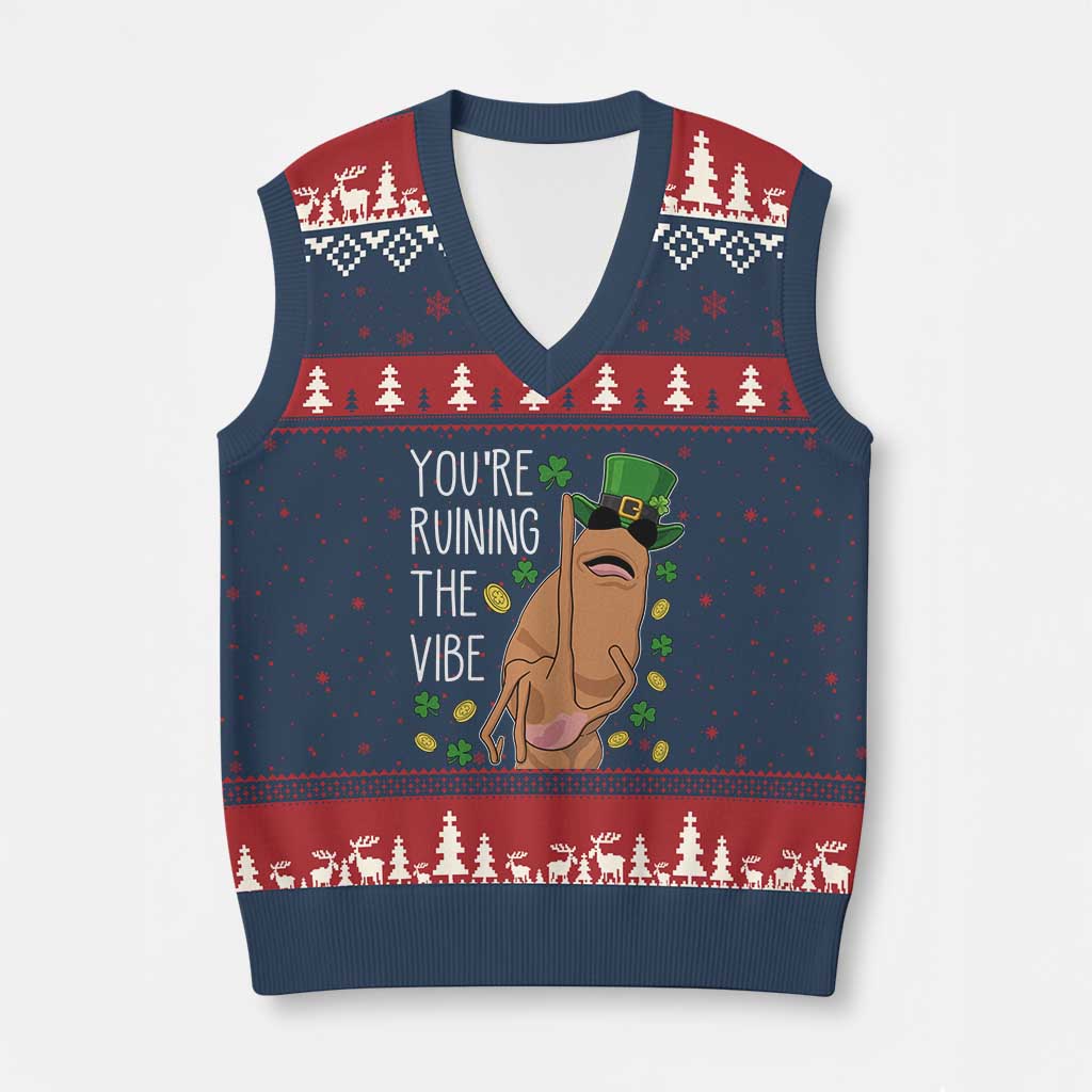 Marcus The Worm St Patricks Day V-Neck Knit Sweater Vest You're Ruining The Vibe TS14 Navy Red Print Your Wear