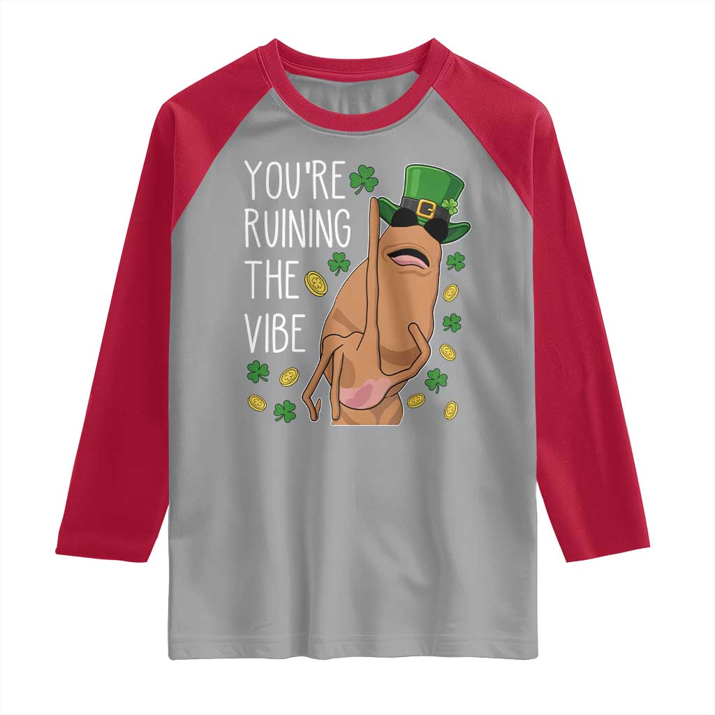 Marcus The Worm St Patricks Day Raglan Shirt You're Ruining The Vibe TS14 Sport Gray Red Print Your Wear