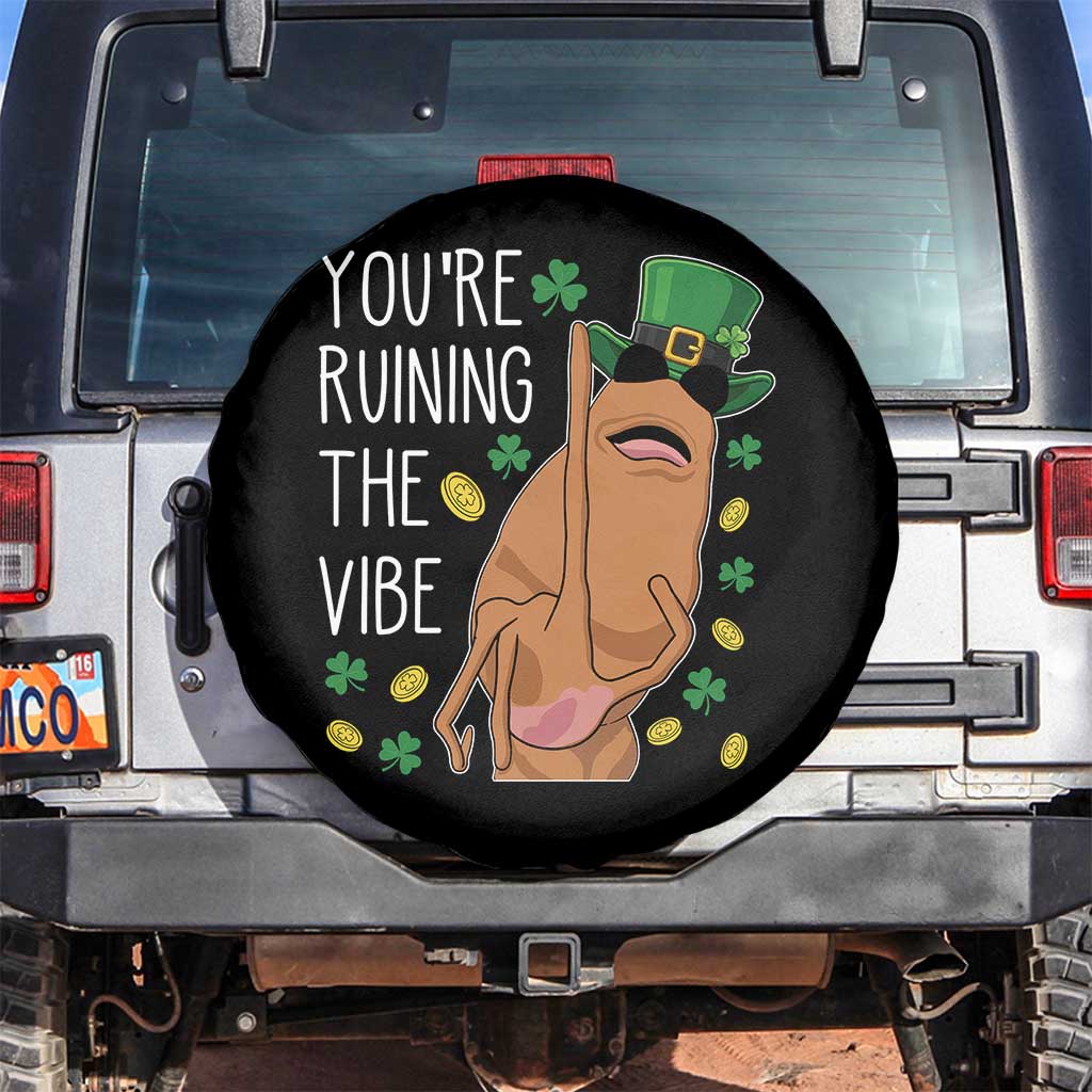 Marcus The Worm St Patricks Day Spare Tire Cover You're Ruining The Vibe TS14 No hole Black Print Your Wear