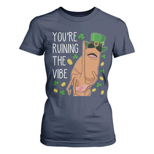 Marcus The Worm St Patricks Day T Shirt For Women You're Ruining The Vibe TS14 Navy Print Your Wear