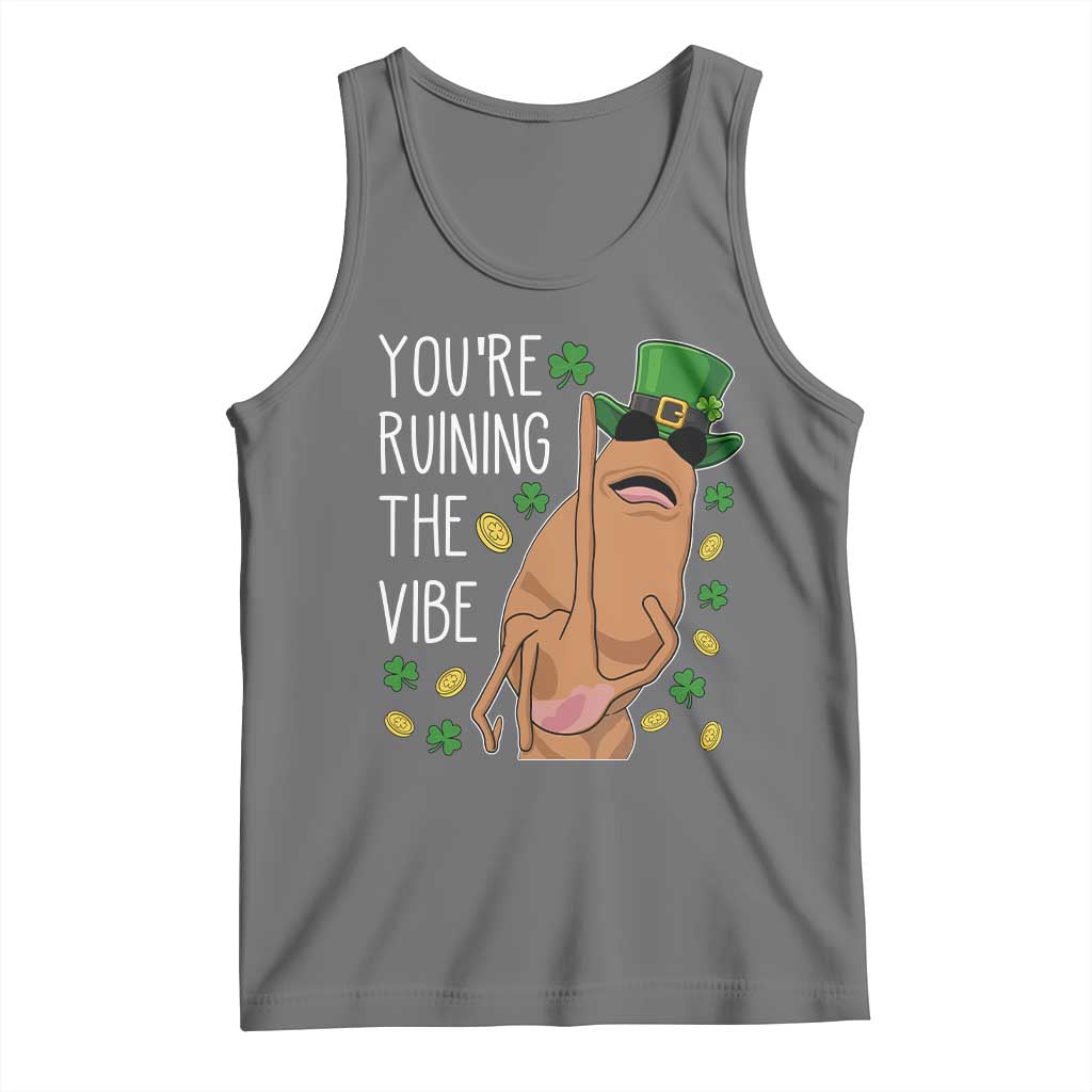 Marcus The Worm St Patricks Day Tank Top You're Ruining The Vibe TS14 Black Heather Print Your Wear