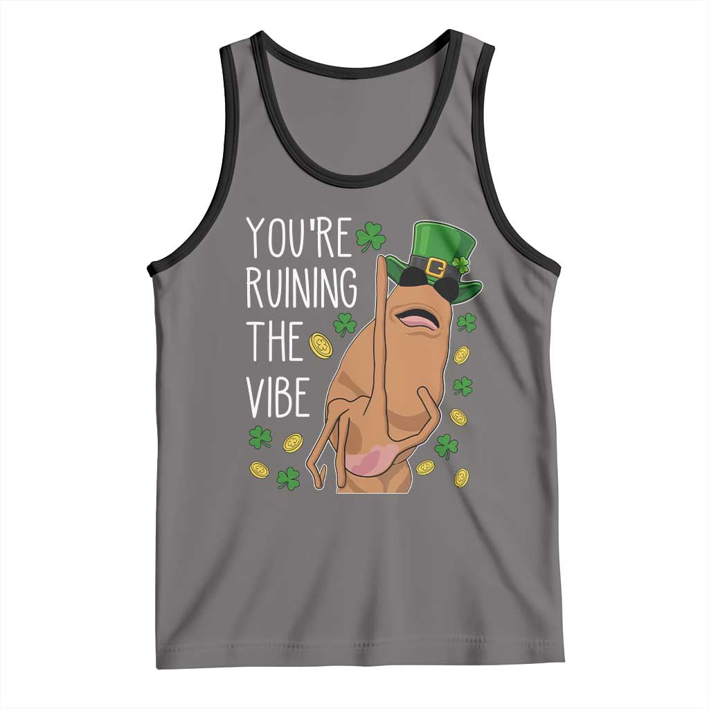 Marcus The Worm St Patricks Day Tank Top You're Ruining The Vibe TS14 Deep Heather Black Print Your Wear