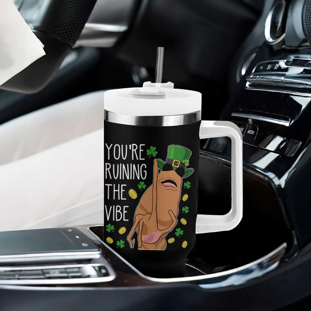 Marcus The Worm St Patricks Day Tumbler With Handle You're Ruining The Vibe TS14 Print Your Wear
