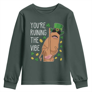 Marcus The Worm St Patricks Day Youth Sweatshirt You're Ruining The Vibe TS14 Dark Forest Green Print Your Wear