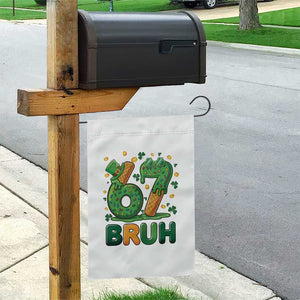 67 St Patricks Day Garden Flag Funny Six Seven Bruh Meme TS14 Print Your Wear