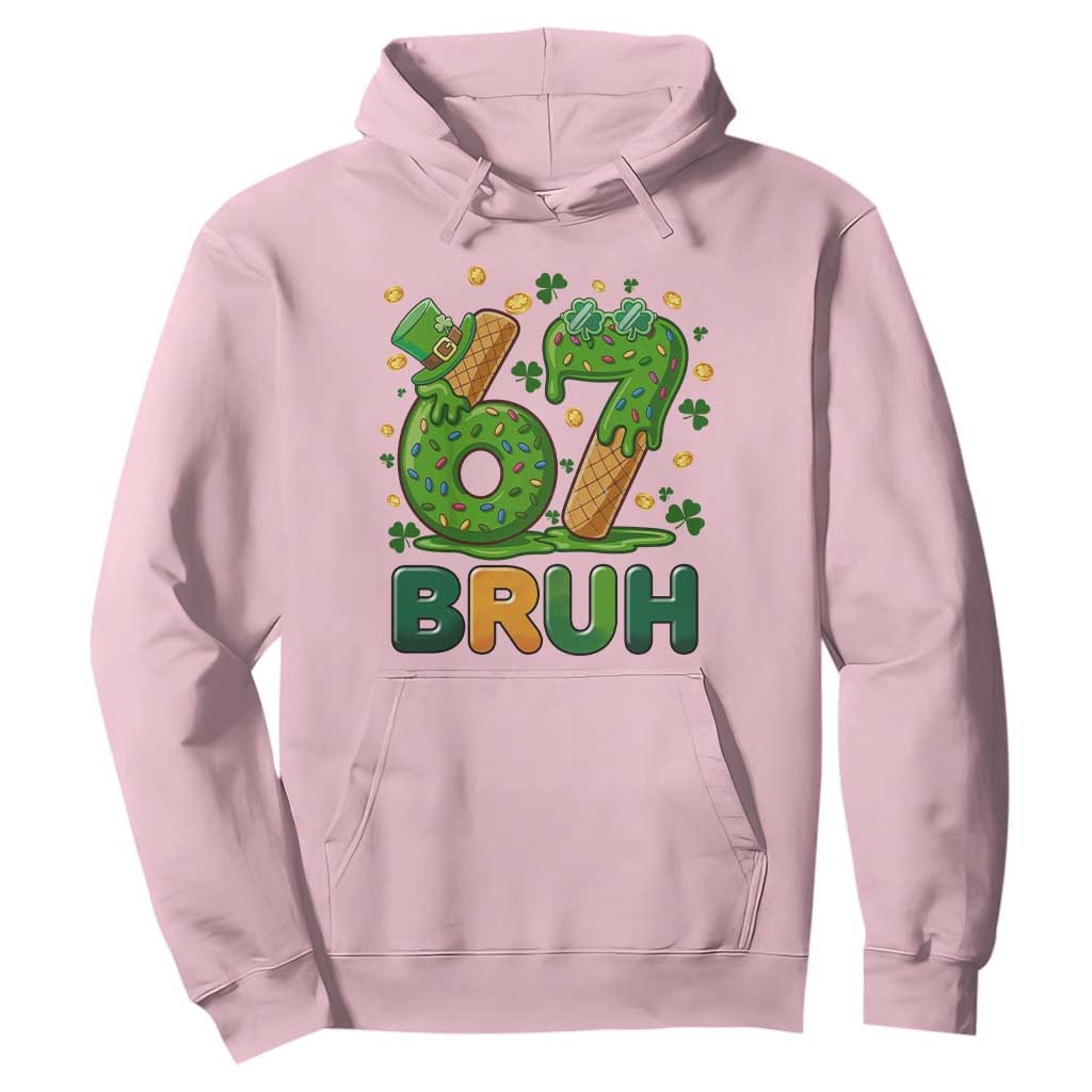 67 St Patricks Day Hoodie Funny Six Seven Bruh Meme TS14 Light Pink Print Your Wear