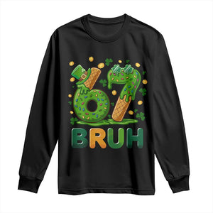 67 St Patricks Day Long Sleeve Shirt Funny Six Seven Bruh Meme TS14 Black Print Your Wear