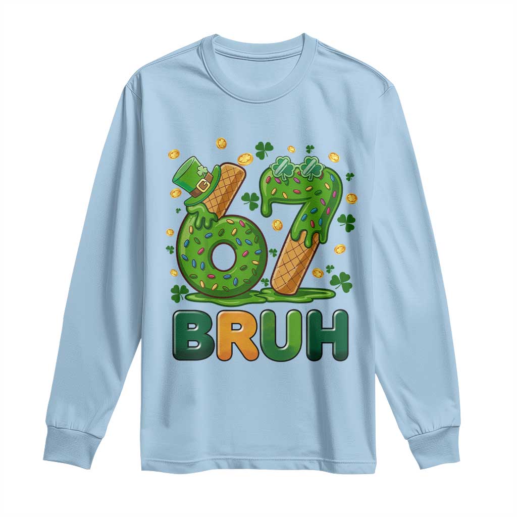 67 St Patricks Day Long Sleeve Shirt Funny Six Seven Bruh Meme TS14 Light Blue Print Your Wear