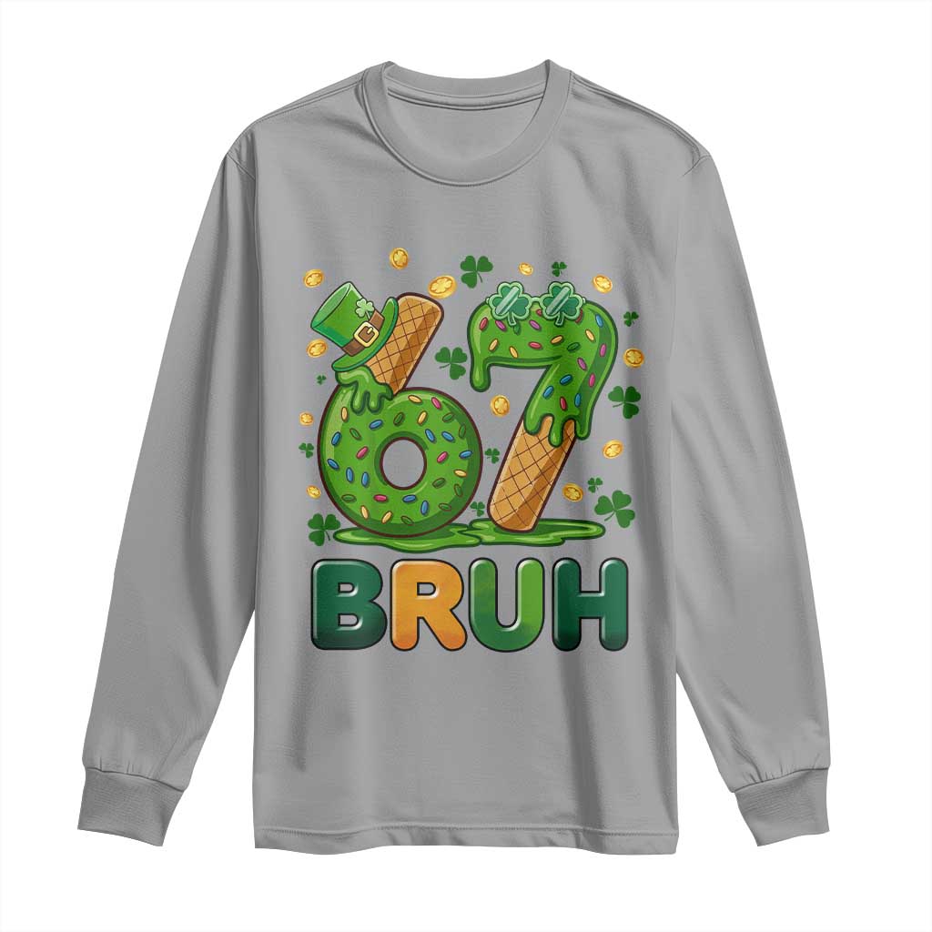67 St Patricks Day Long Sleeve Shirt Funny Six Seven Bruh Meme TS14 Sport Gray Print Your Wear