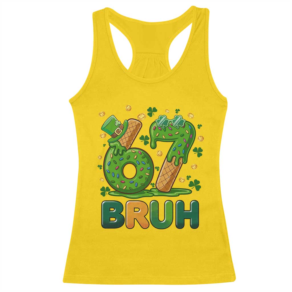 67 St Patricks Day Racerback Tank Top Funny Six Seven Bruh Meme TS14 Daisy Print Your Wear